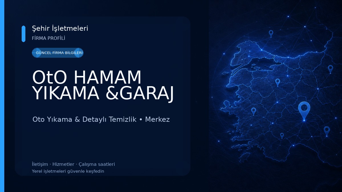 OtO HAMAM YIKAMA &GARAJ Oto Yıkama & Detaylı Temizlik