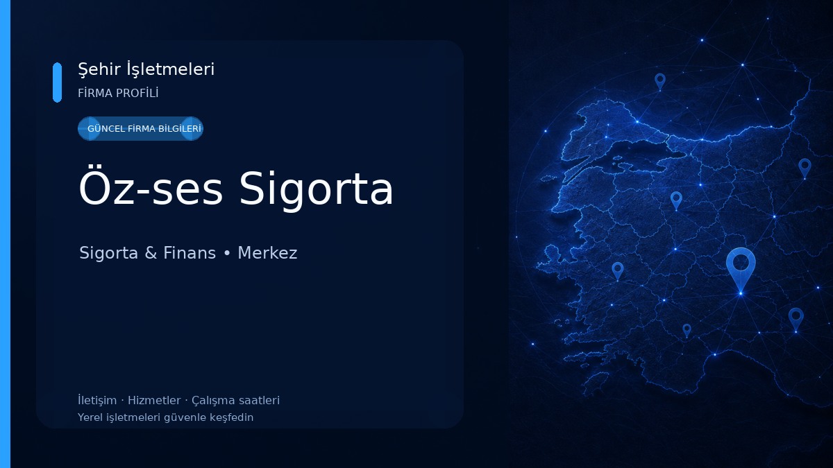 Öz-ses Sigorta Sigorta & Finans