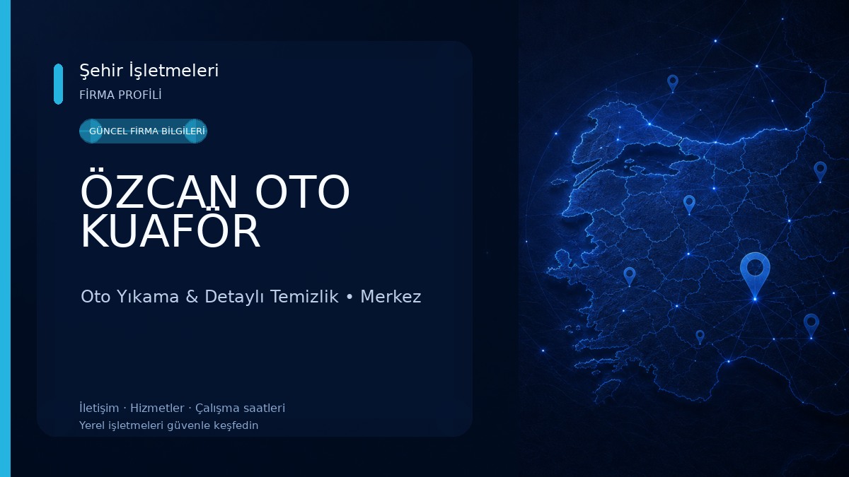 ÖZCAN OTO KUAFÖR