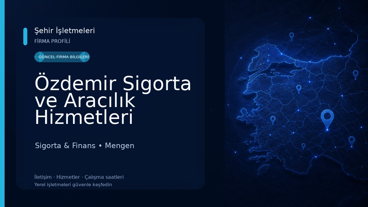 Özdemir Sigorta ve Aracılık Hizmetleri Sigorta & Finans