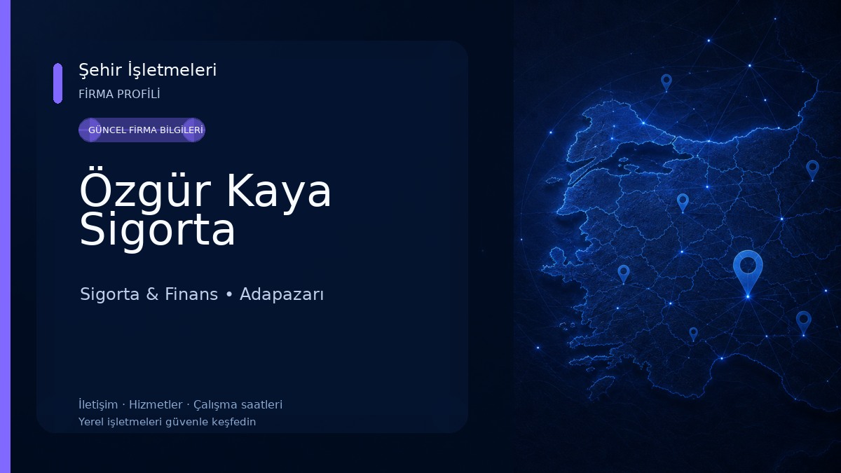 Özgür Kaya Sigorta Sigorta & Finans