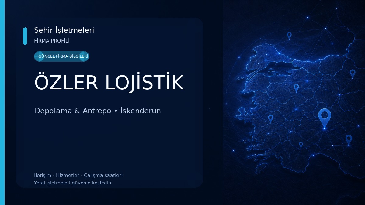 ÖZLER LOJİSTİK Depolama & Antrepo