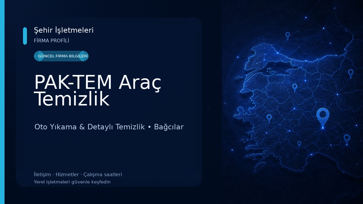 PAK-TEM Araç Temizlik Oto Yıkama & Detaylı Temizlik