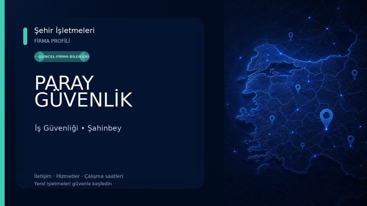 PARAY GÜVENLİK İş Güvenliği