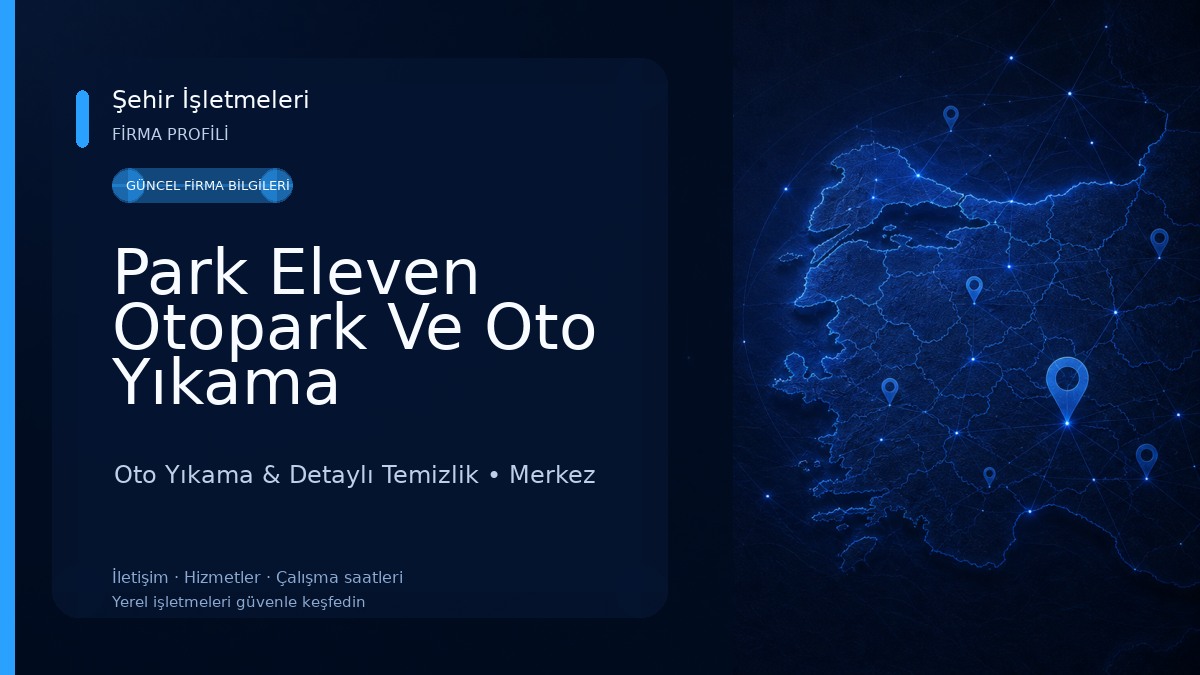 Park Eleven Otopark Ve Oto Yıkama Oto Yıkama & Detaylı Temizlik