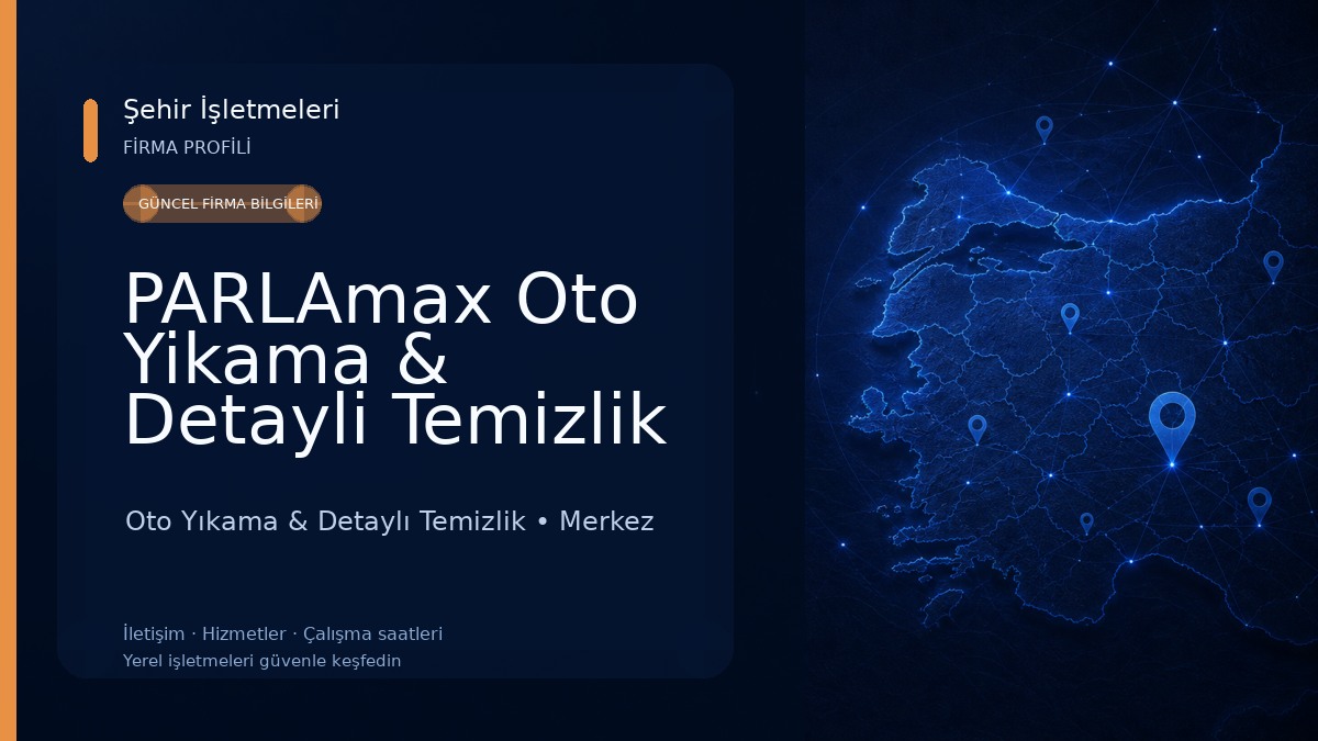 PARLAmax Oto Yikama & Detayli Temizlik