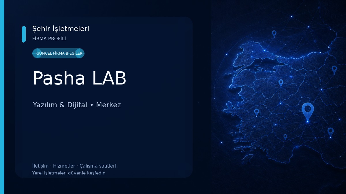 Pasha LAB Yazılım & Dijital