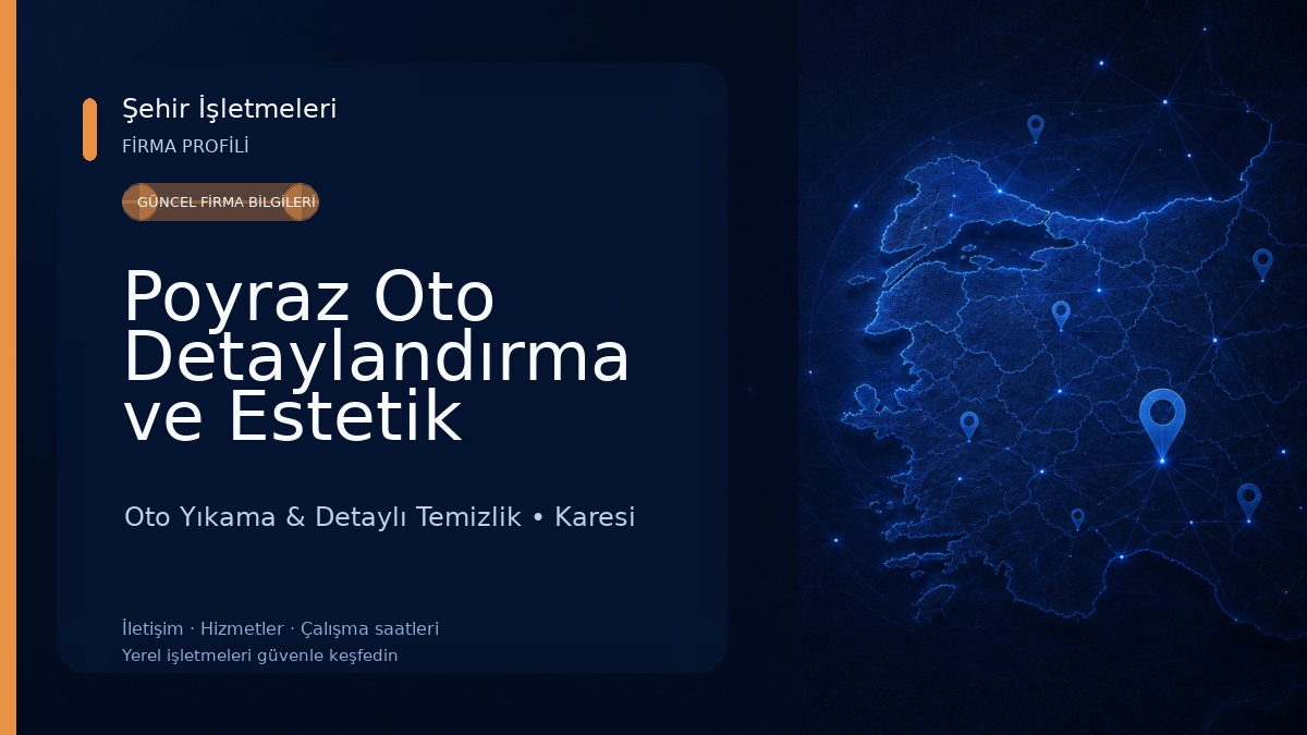 Poyraz Oto Detaylandırma ve Estetik Merkezi Oto Yıkama & Detaylı Temizlik