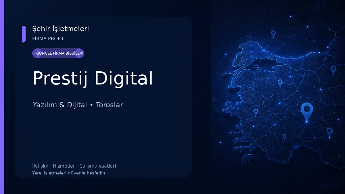 Prestij Digital Yazılım & Dijital