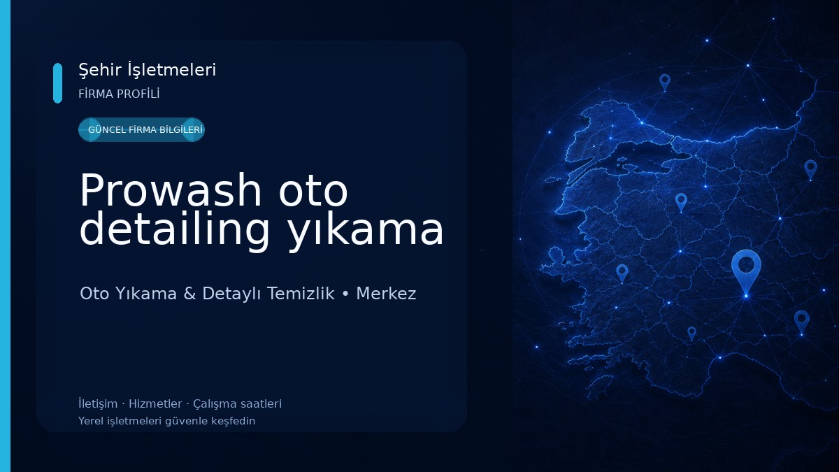 Prowash oto detailing yıkama Oto Yıkama & Detaylı Temizlik