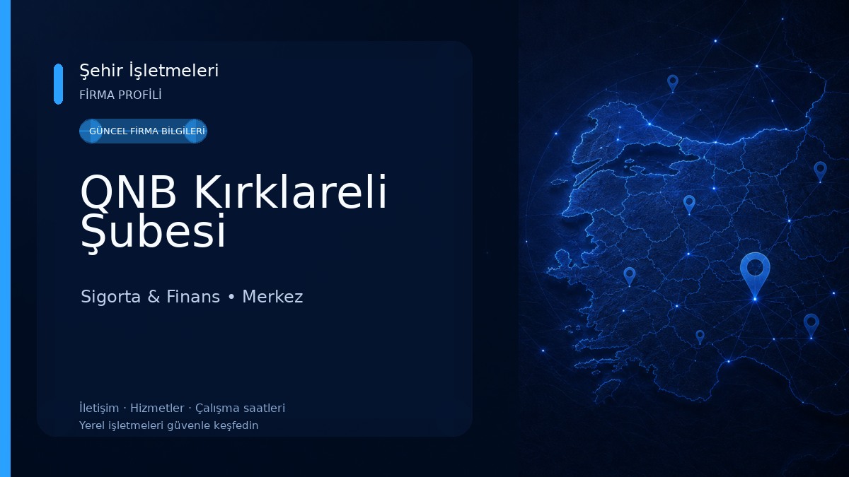 QNB Kırklareli Şubesi Sigorta & Finans