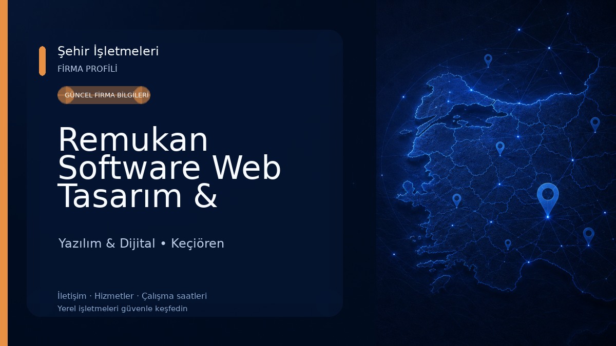 Remukan Software Web Tasarım & Yazılım Ankara Yazılım & Dijital