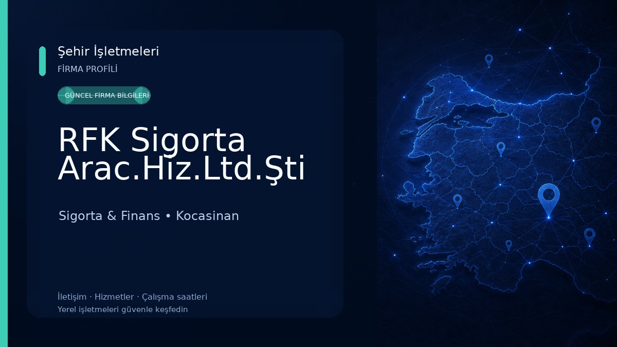 RFK Sigorta Arac.Hiz.Ltd.Şti Sigorta & Finans