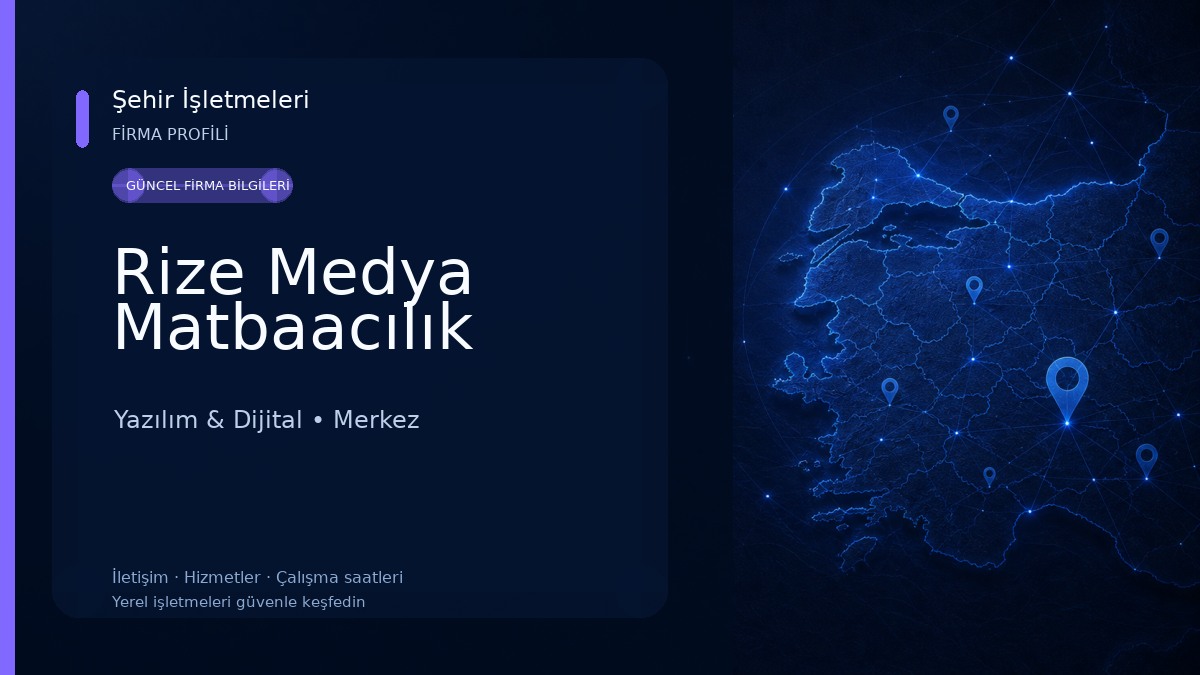 Rize Medya Matbaacılık Yazılım & Dijital