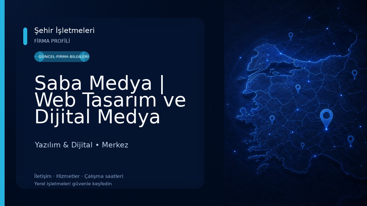 Saba Medya | Web Tasarım ve Dijital Medya Ajansı Yazılım & Dijital
