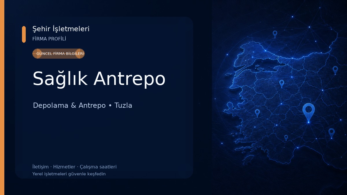Sağlık Antrepo