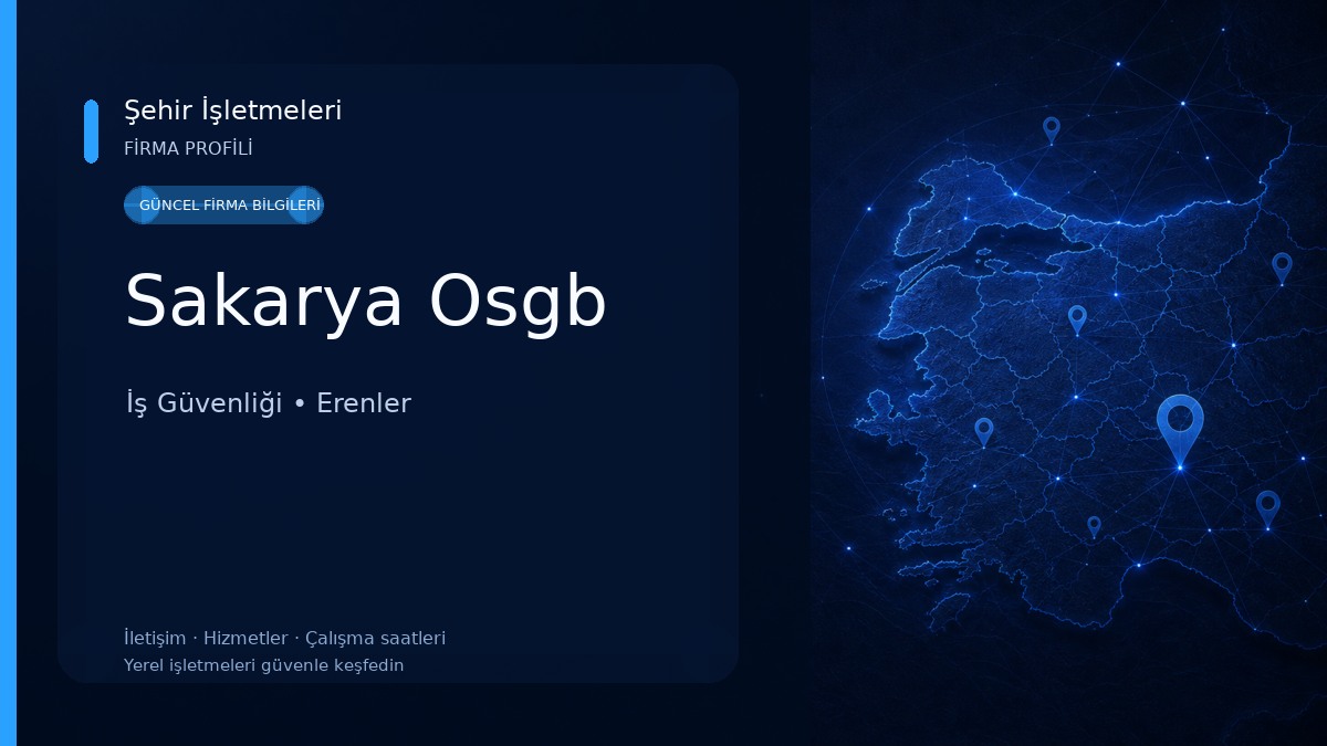 Sakarya Osgb İş Güvenliği