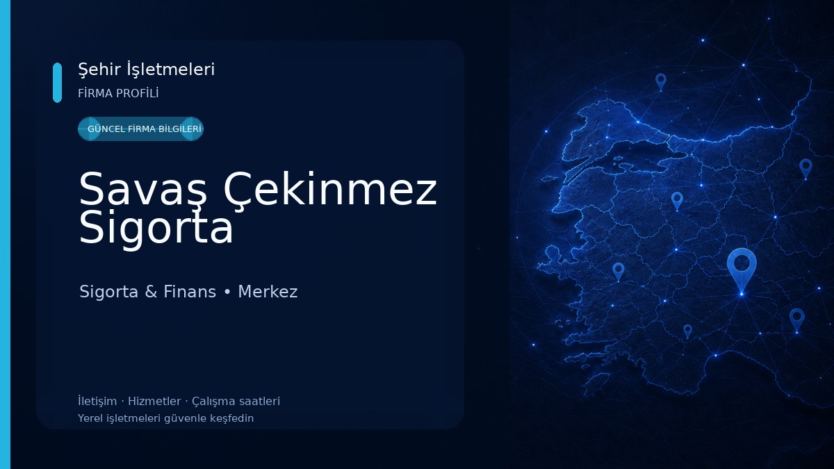 Savaş Çekinmez Sigorta Sigorta & Finans