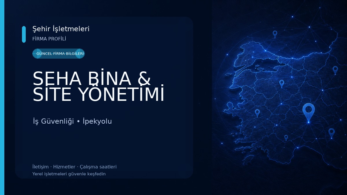 SEHA BİNA & SİTE YÖNETİMİ