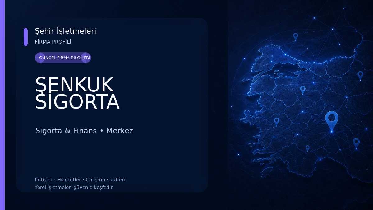 ŞENKUK SİGORTA Sigorta & Finans