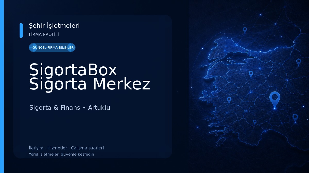 SigortaBox Sigorta Merkez 