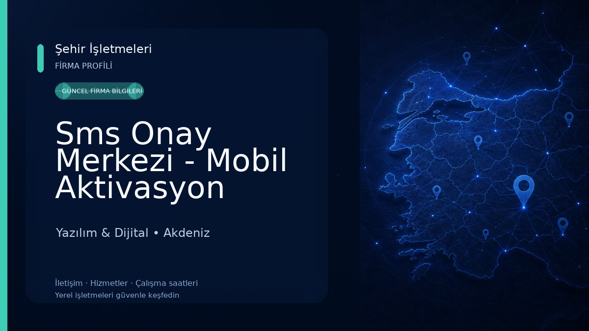 Sms Onay Merkezi - Mobil Aktivasyon Yazılım & Dijital