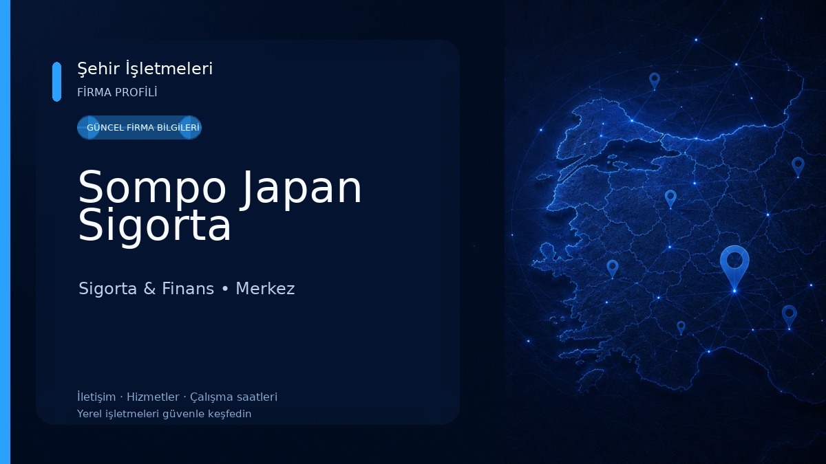 Sompo Japan Sigorta Sigorta & Finans