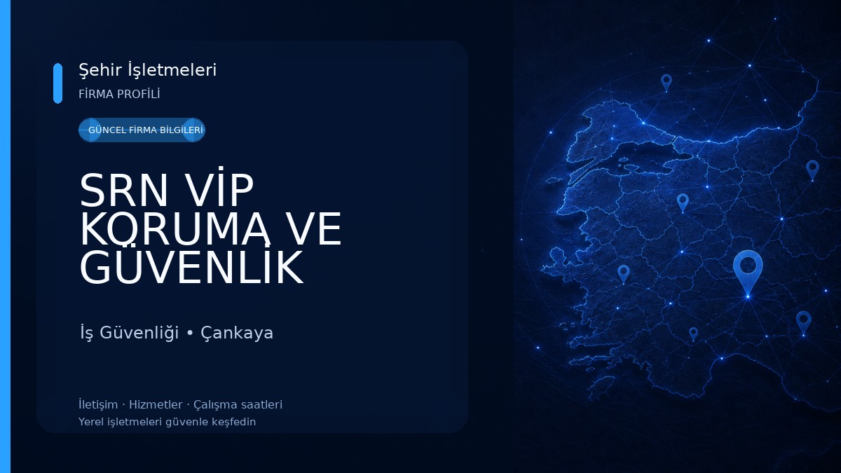 SRN VİP KORUMA VE GÜVENLİK İş Güvenliği