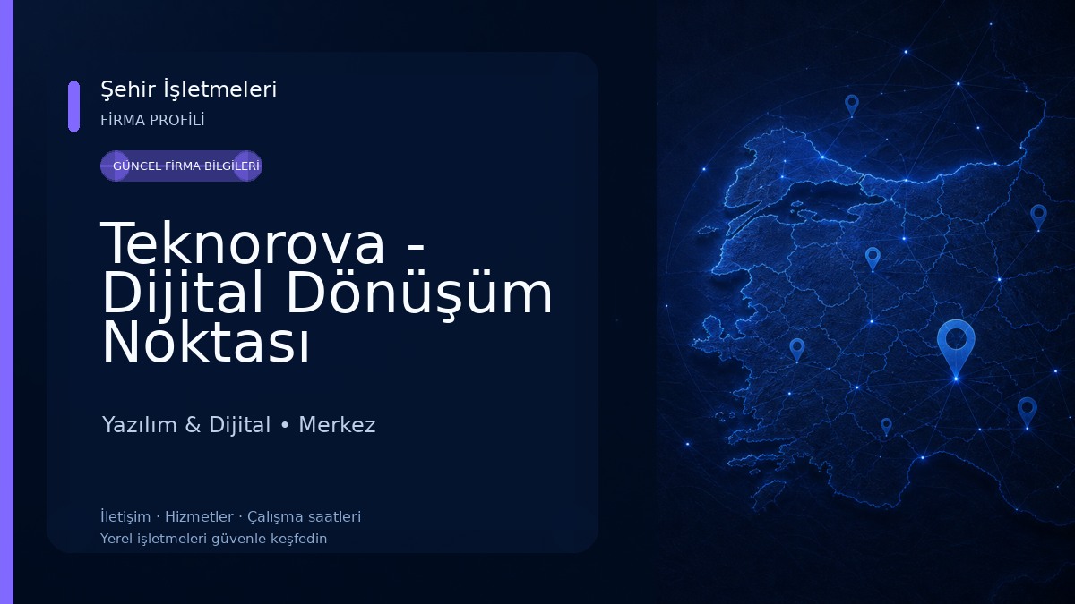 Teknorova - Dijital Dönüşüm Noktası 