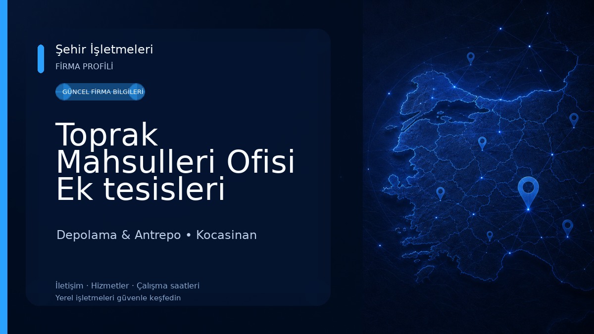 Toprak Mahsulleri Ofisi Ek tesisleri 