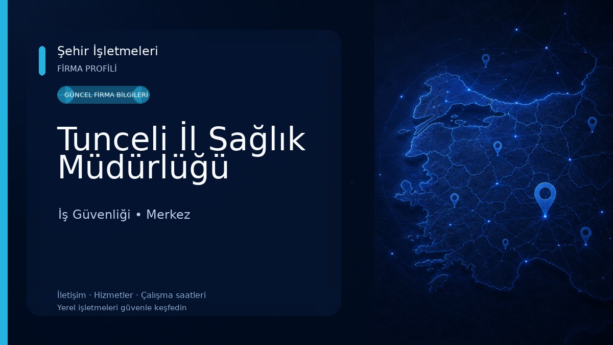 Tunceli İl Sağlık Müdürlüğü