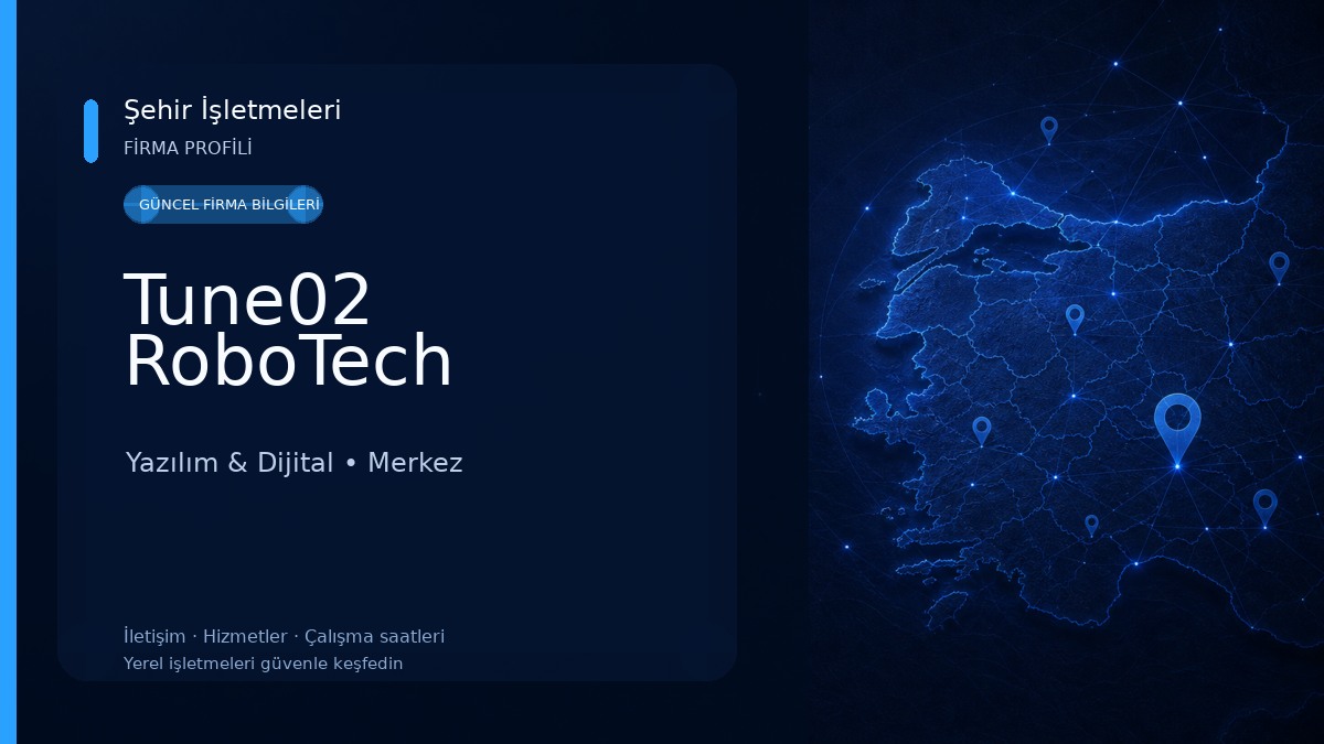 Tune02 RoboTech Yazılım & Dijital