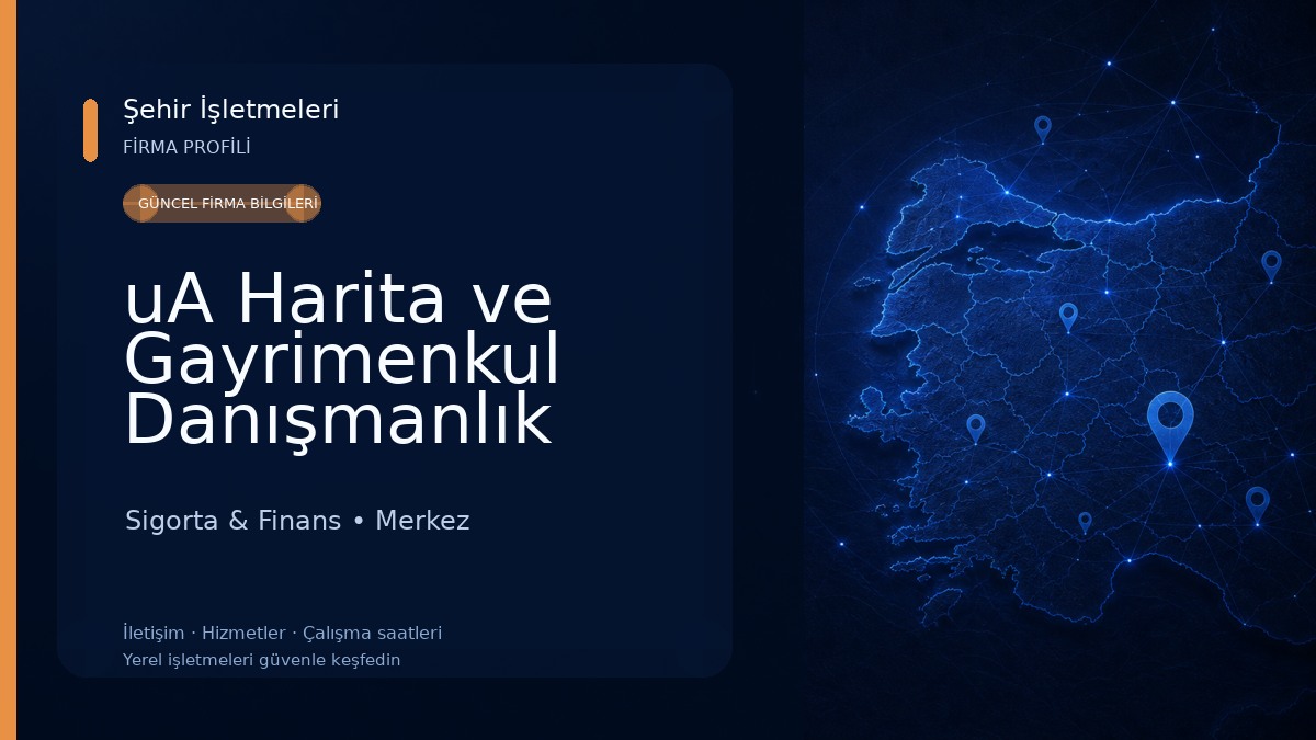 uA Harita ve Gayrimenkul Danışmanlık Sigorta & Finans