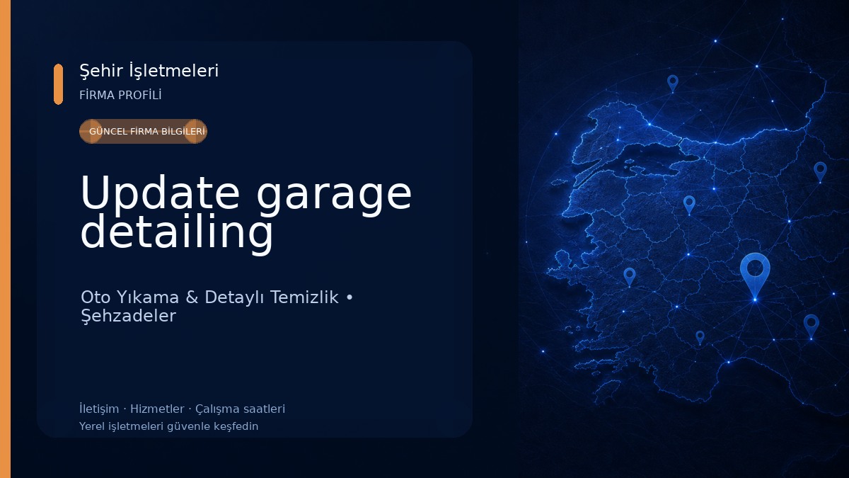 Update garage detailing Oto Yıkama & Detaylı Temizlik