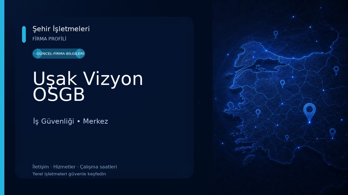 Uşak Vizyon OSGB