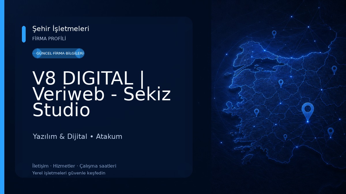 V8 DIGITAL | Veriweb - Sekiz Studio 