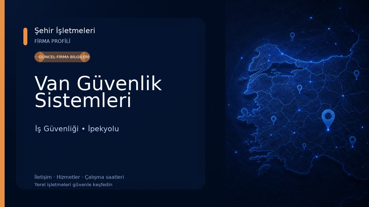 Van Güvenlik Sistemleri