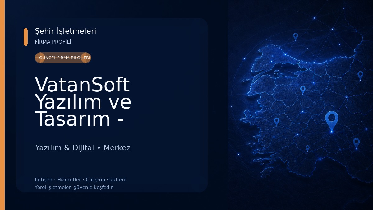VatanSoft Yazılım ve Tasarım - AKINSOFT ANA BAYİ Yazılım & Dijital