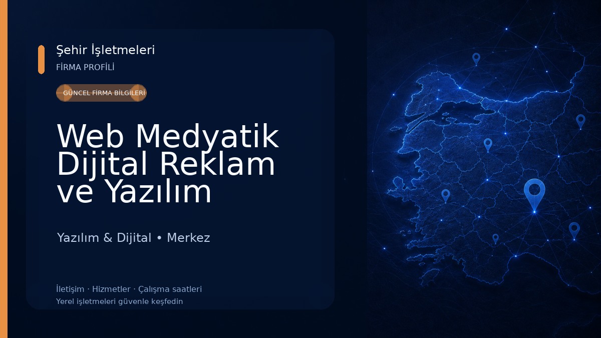 Web Medyatik Dijital Reklam ve Yazılım Yazılım & Dijital