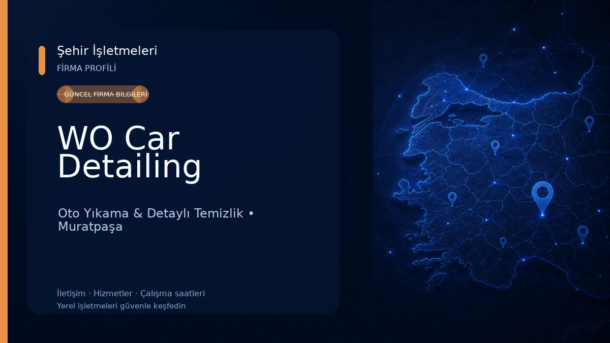 WO Car Detailing Oto Yıkama & Detaylı Temizlik