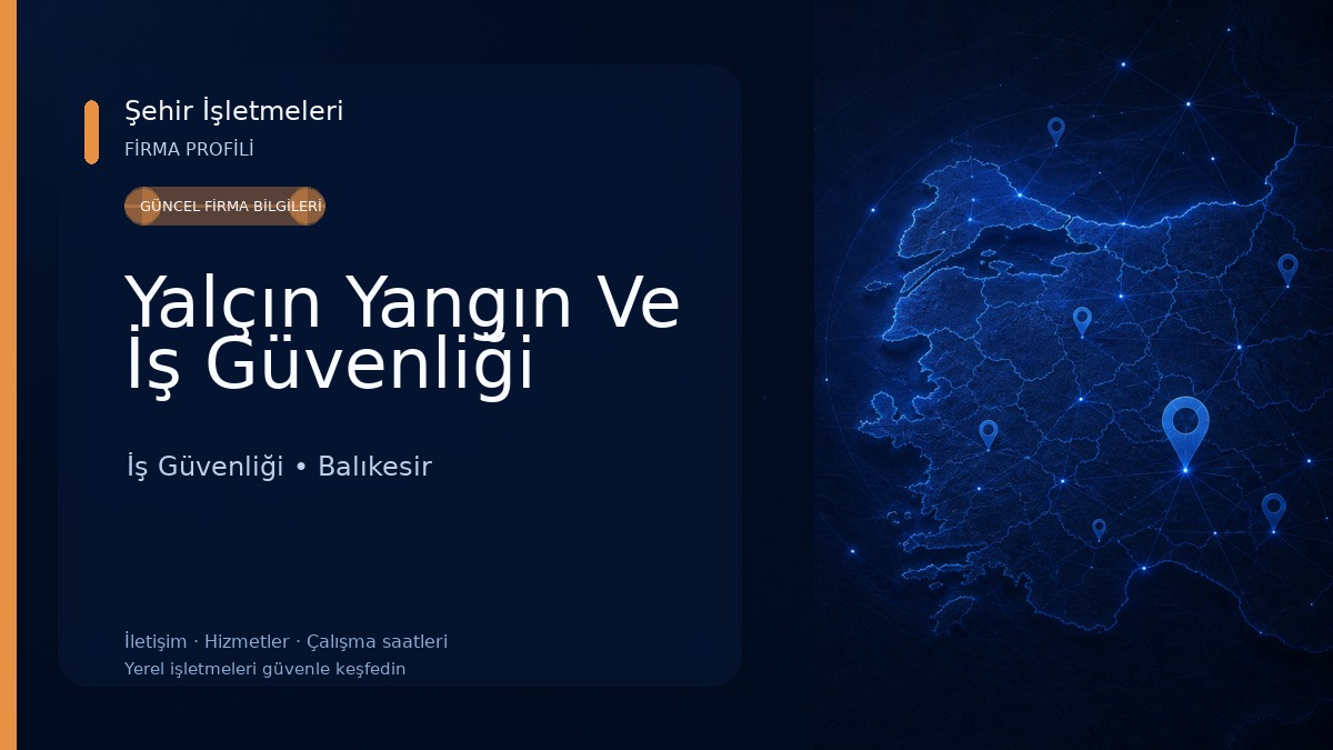 Yalçın Yangın Ve İş Güvenliği