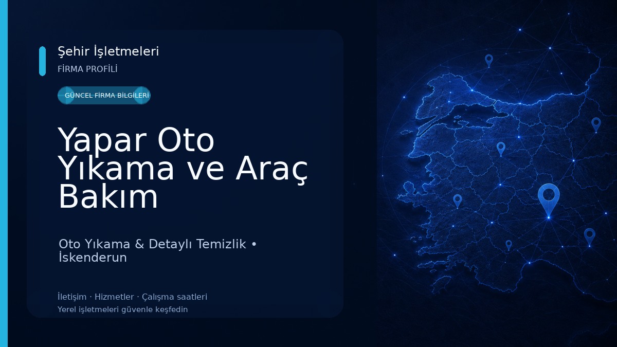 Yapar Oto Yıkama ve Araç Bakım Uygulama Merkezi Oto Yıkama & Detaylı Temizlik