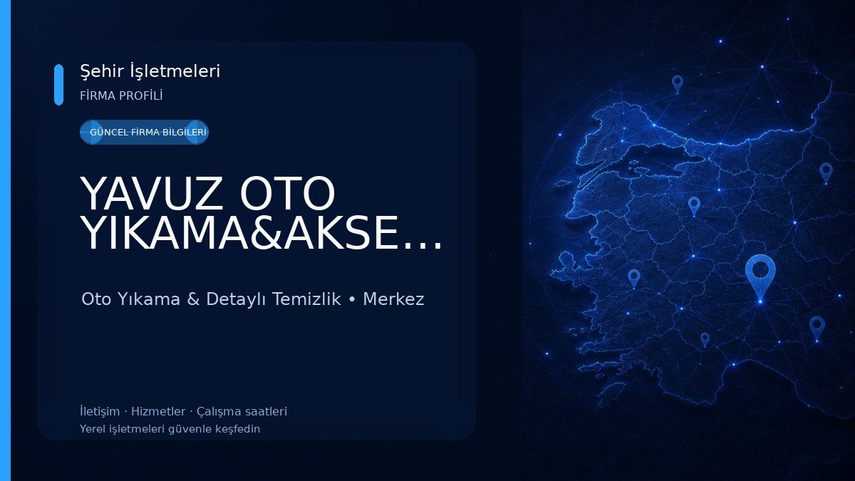 YAVUZ OTO YIKAMA&AKSESUAR Oto Yıkama & Detaylı Temizlik