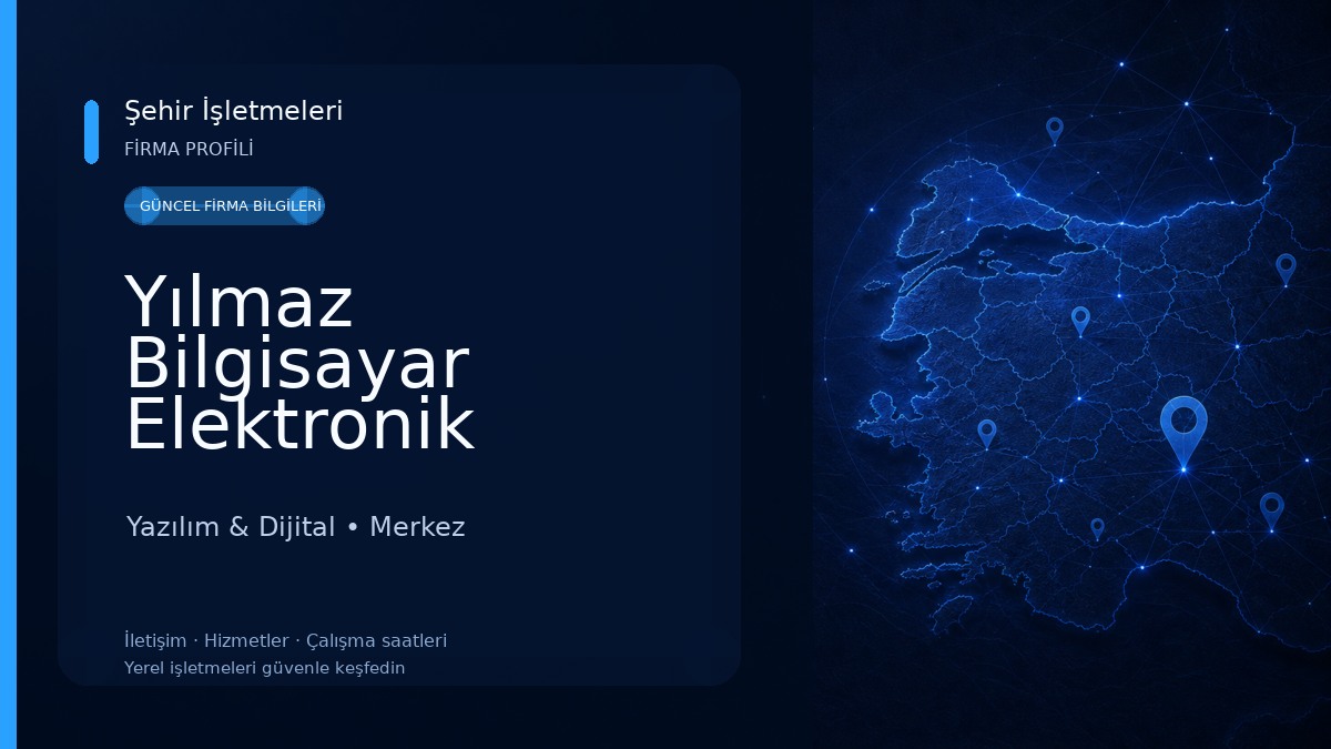 Yılmaz Bilgisayar Elektronik Yazılım & Dijital