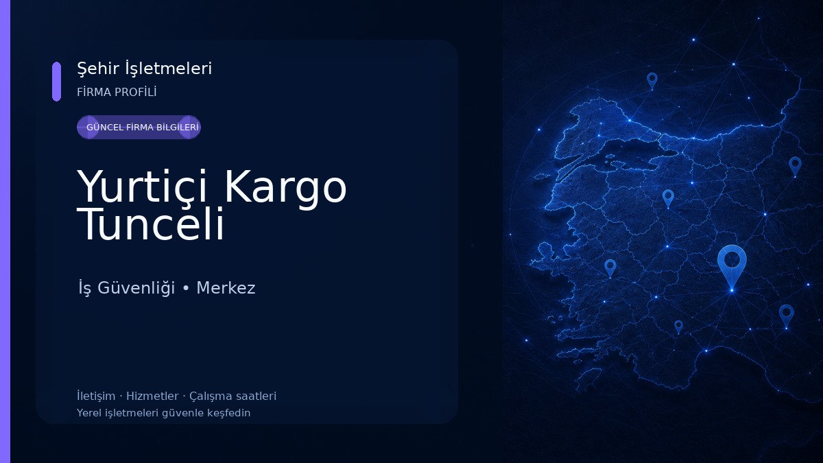Yurtiçi Kargo Tunceli