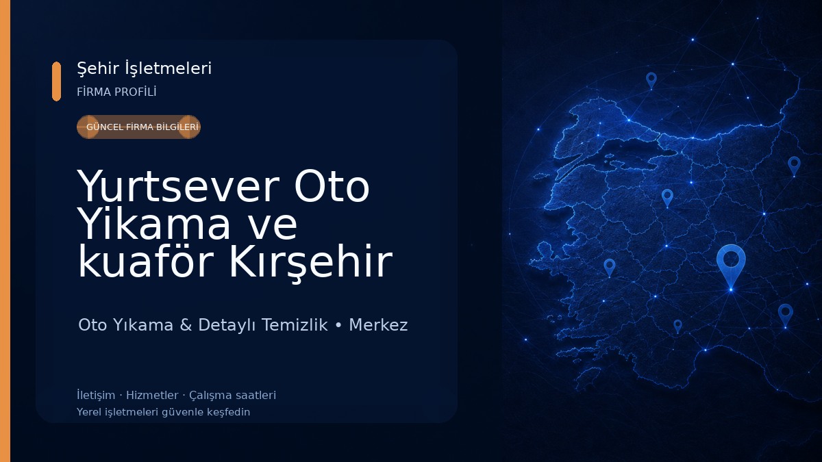 Yurtsever Oto Yikama ve kuaför Kırşehir Oto Yıkama & Detaylı Temizlik