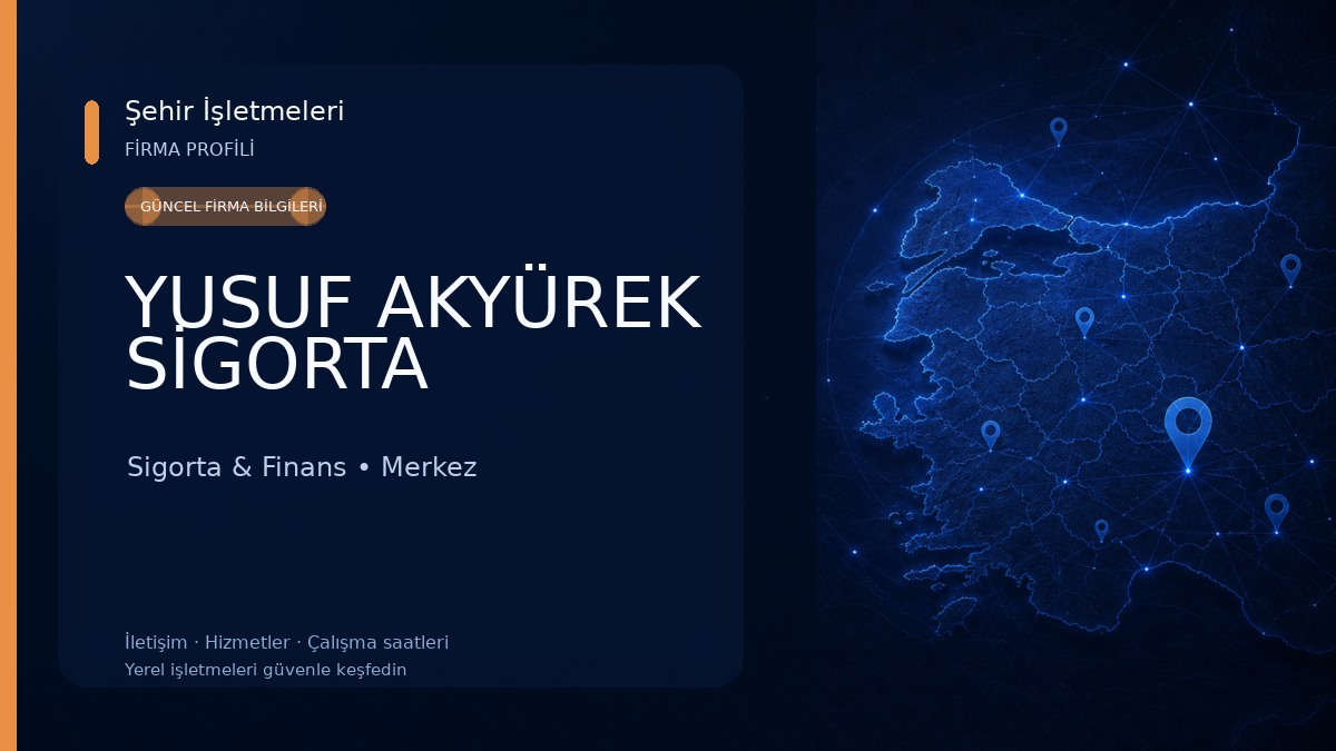 YUSUF AKYÜREK SİGORTA Sigorta & Finans
