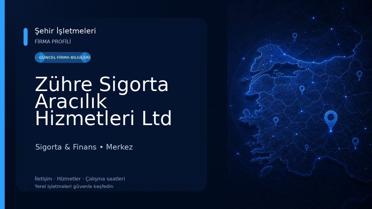 Zühre Sigorta Aracılık Hizmetleri Ltd Şti Sigorta & Finans