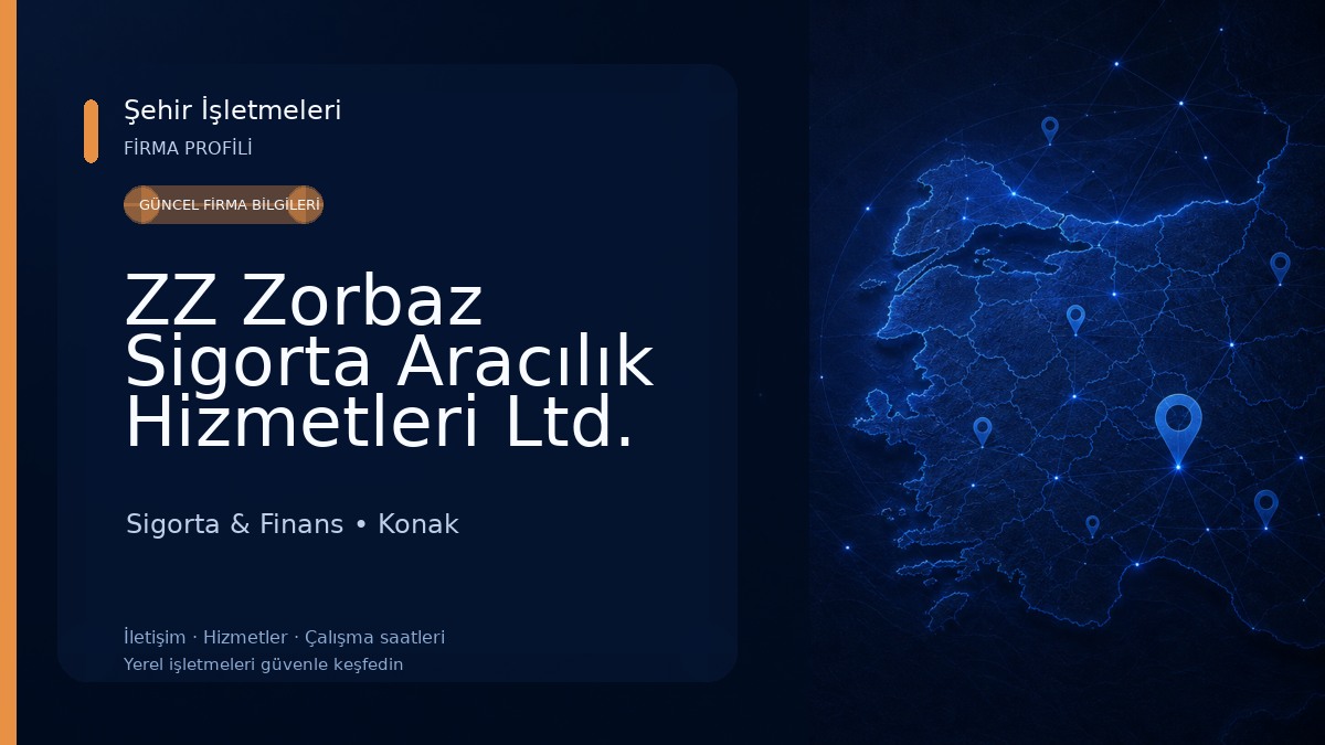 ZZ Zorbaz Sigorta Aracılık Hizmetleri Ltd. Şti. Sigorta & Finans